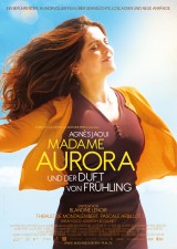 MADAME AURORA UND DER DUFT VON FRÜHL