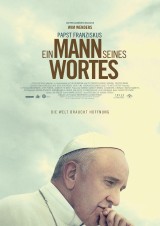 PAPST FRANZISKUS - EIN MANN SEINES WORTES