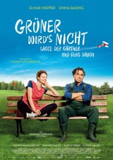 GRÜNER WIRDS NICHT, SAGTE DER GÄRTNER UND FLOG DAVON