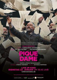 ROYAL OPERA HOUSE: PIQUE DAME