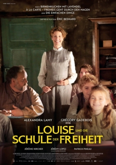 LOUISE UND DIE SCHULE DER FREIHEIT