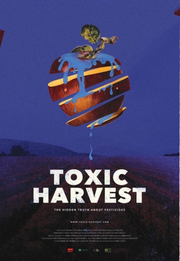 TOXIC HARVEST
