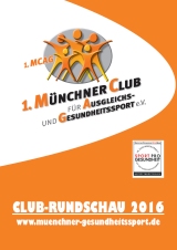 Werbepartner für die Clubrundschau des 1. Münchner Club für Ausgleichs- und Gesundheitssport e.V. gesucht