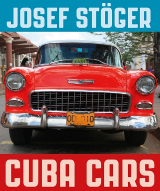Cuba Cars - Fotoausstellung Josef Stöger